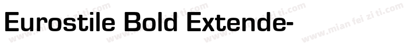 Eurostile Bold Extende字体转换